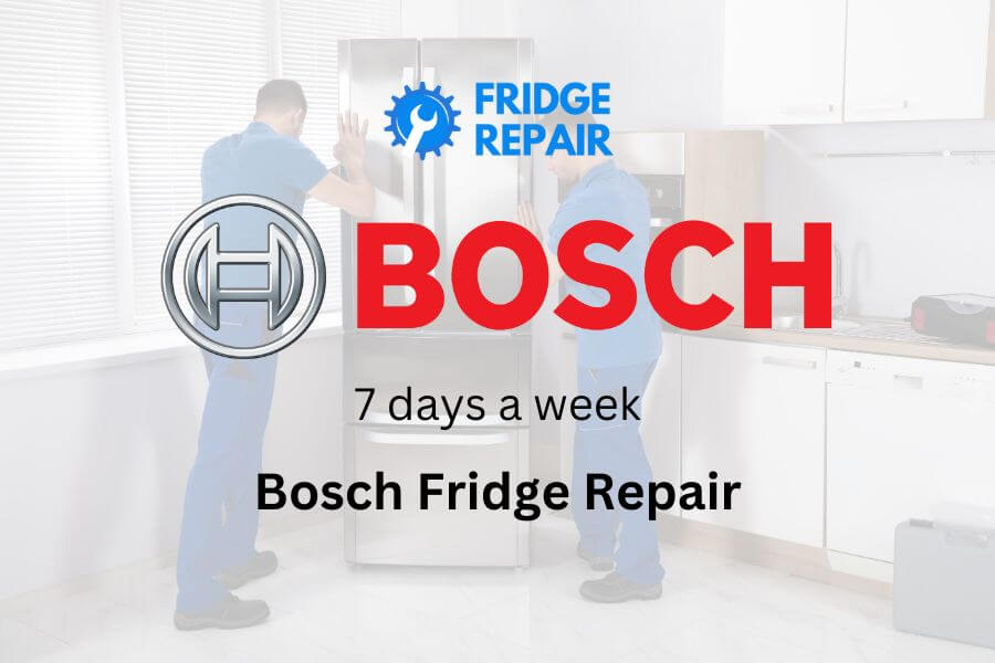 Bosch Fridge Repair
