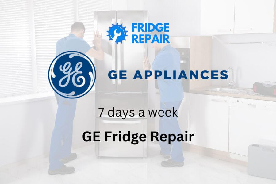 GE Fridge Repair