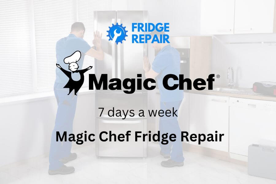 Magic Chef Fridge Repair