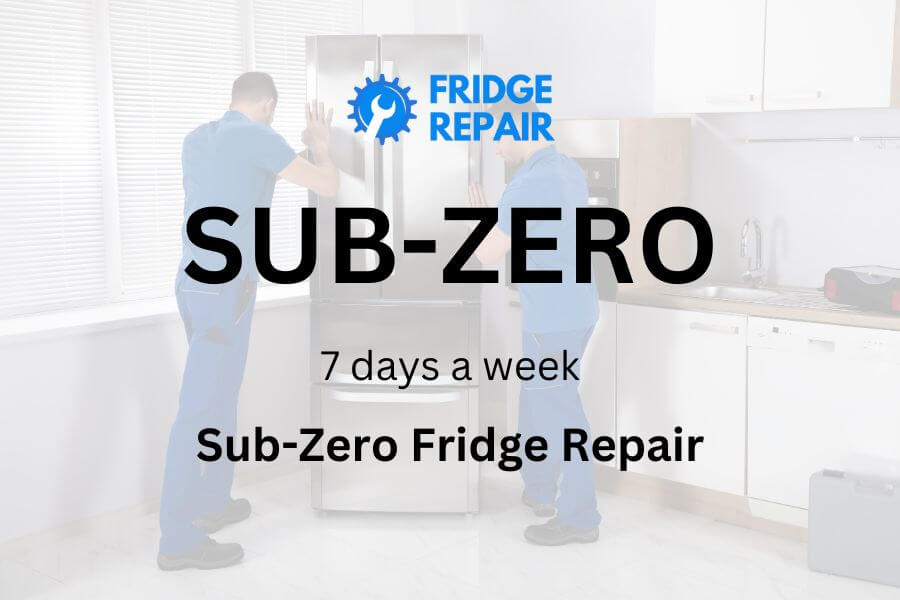 Sub Zero Fridge Repair